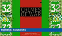 Big Deals  Crimes of War: What the Public Should Know  Full Read Best Seller