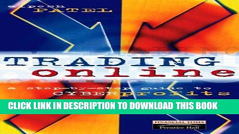 [READ] EBOOK Trading Online: Some Day We Will All Trade This Way BEST COLLECTION
