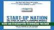 [READ] EBOOK Start-up Nation: The Story of Israel s Economic Miracle BEST COLLECTION