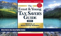 Big Deals  The Ernst   Young Tax Saver s Guide 2003  Best Seller Books Most Wanted