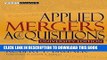 [READ] EBOOK Applied Mergers and Acquisitions, University Edition BEST COLLECTION