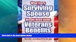 Big Deals  What Every Surviving Spouse Should Know About Veterans Benefits  Full Read Best Seller