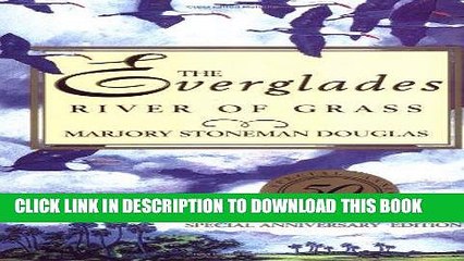Best Seller The Everglades: River of Grass Free Read
