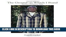 Ebook The Ground on Which I Stand: Tamina, a Freedmen s Town (Sam Rayburn Series on Rural Life,