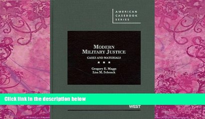 Big Deals  Modern Military Justice: Cases and Materials (American Casebooks) (American Casebook