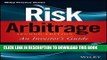 [New] Ebook Risk Arbitrage: An Investor s Guide (Wiley Finance) Free Read