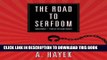 [READ] EBOOK The Road to Serfdom ONLINE COLLECTION