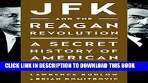 [FREE] EBOOK JFK and the Reagan Revolution: A Secret History of American Prosperity BEST COLLECTION