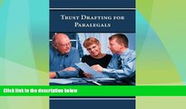 Big Deals  Trust Drafting for Paralegals  Best Seller Books Most Wanted