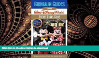 FAVORIT BOOK Birnbaum Guides 2012: Walt Disney World Pocket Parks Guide: The Official Guide: