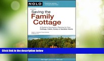 Must Have PDF  Saving the Family Cottage: A Guide to Succession Planning for Your Cottage, Cabin,