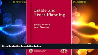 Big Deals  Estate and Trust Planning  Full Read Most Wanted