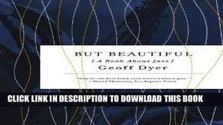 [DOWNLOAD] PDF But Beautiful: A Book About Jazz Collection BEST SELLER