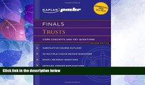 Big Deals  Kaplan PMBR FINALS: Trusts: Core Concepts and Key Questions  Best Seller Books Best