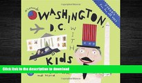 EBOOK ONLINE Fodor s Around Washington, D.C. with Kids (Around the City with Kids) READ EBOOK