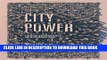[FREE] EBOOK City Power: Urban Governance in a Global Age ONLINE COLLECTION