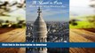 FAVORIT BOOK A Month in Paris: How to Become Nearly French in 30 Days READ EBOOK