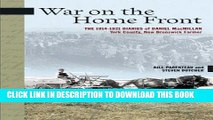 Best Seller War on the Home Front: The Farm Diaries of Daniel MacMillan, 1914-1927 (New Brunswick