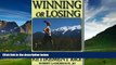 Books to Read  Winning Or Losing: The Financial   Retirement Race  Best Seller Books Best Seller