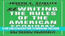 [FREE] EBOOK Rewriting the Rules of the American Economy: An Agenda for Growth and Shared