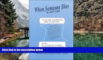 Must Have PDF  When Someone Dies in New York: All the Legal   Practical Things You Need to Do