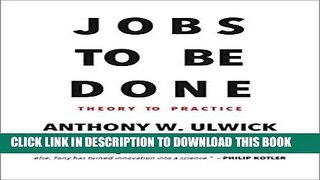[New] PDF Jobs to be Done: Theory to Practice Free Online