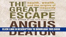 [READ] EBOOK The Great Escape: Health, Wealth, and the Origins of Inequality ONLINE COLLECTION