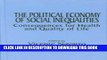 [FREE] EBOOK The Political Economy of Social Inequalities: Consequences for Health and Quality of