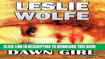[PDF] Dawn Girl: A Gripping Serial Killer Thriller Popular Collection