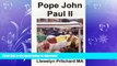 READ THE NEW BOOK Pope John Paul II: Trg Petra Svetog, Vatikan, Rim, Italija (Foto Albumi) (Volume