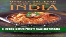 [New] Ebook The Food   Cooking of India: Explore the very best of Indian regional cuisine with 150