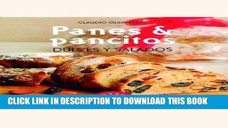 [PDF] Panes   pancitos dulces y salados/ Breads and Sweet Rolls and Savory (Spanish Edition) Full