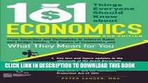 [FREE] EBOOK 101 Things Everyone Should Know About Economics: From Securities and Derivatives to
