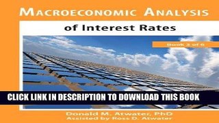 [FREE] EBOOK Macroeconomic Analysis of Interest Rates: (Book 3 of 6) ONLINE COLLECTION