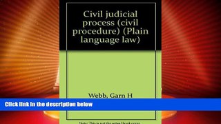 Big Deals  Civil judicial process (civil procedure) (Plain language law)  Full Read Best Seller