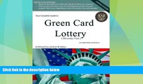 Big Deals  Your Complete Guide to Green Card Lottery (Diversity Visa) - Easy Do-It-Yourself