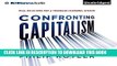 [READ] EBOOK Confronting Capitalism: Real Solutions for a Troubled Economic System ONLINE COLLECTION