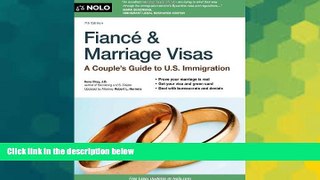 READ FULL  Fiance and Marriage Visas: A Couple s Guide to US Immigration (Fiance   Marriage