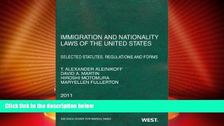 Big Deals  Immigration and Nationality Laws of the United States: Selected Statutes, Regulations