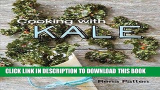 [New] Ebook Cooking With Kale Free Online