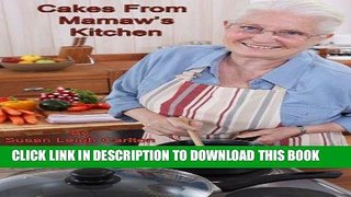 [PDF] Cakes From Mamaw s Kitchen Popular Collection