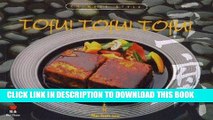 [New] Ebook Tofu! Tofu! Tofu! - Chinese Style Free Online