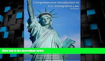 Big Deals  Comprehensive Introduction to U.S. Immigration Law (2016 Ed.)  Best Seller Books Most
