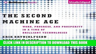 [READ] EBOOK The Second Machine Age: Work, Progress, and Prosperity in a Time of Brilliant