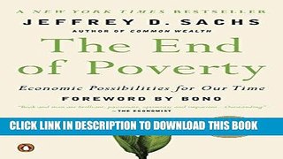 [READ] EBOOK The End of Poverty: Economic Possibilities for Our Time BEST COLLECTION