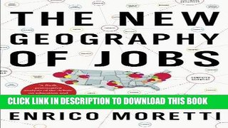 [READ] EBOOK The New Geography of Jobs BEST COLLECTION