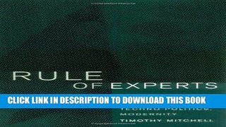 [READ] EBOOK Rule of Experts: Egypt, Techno-Politics, Modernity ONLINE COLLECTION
