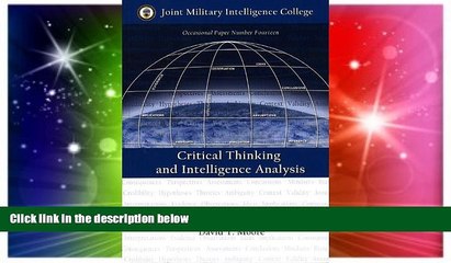 Must Have  Critical Thinking And Intelligence Analysis (Occasional Papers)  Premium PDF Full Ebook