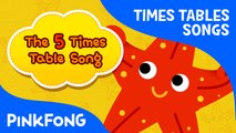 The 5 Times Table Song | Count by 5s | Times Tables Songs | PINKFONG Songs for Children