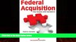 Big Deals  Federal Acquisition: Key Issues and Guidance: Key Issues and Guidance  Best Seller